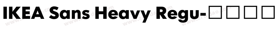 IKEA Sans Heavy Regu字体转换